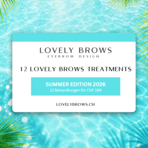12er Abo Summer Edition – Lovely Brows